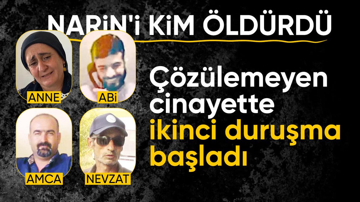 Narin Güran cinayeti davasının ikinci duruşması başladı